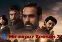 Mirzapur Season 3 – Mirzapur Release Date – Cast of Mirzapur Mirzapur Season 3