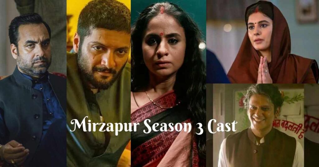 Mirzapur Season 3 Cast